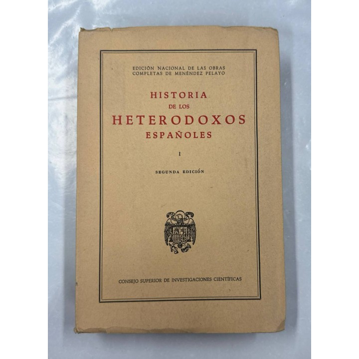 Historia de los Heterodoxos Españoles (I). España Romana y Visigoda.